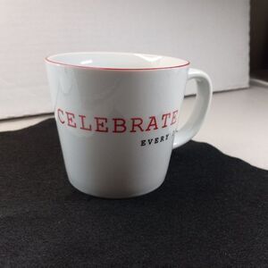 Macy's Whiteware Words The Cellar Celebrate Every Day. Mug Cottagecore Kitsch